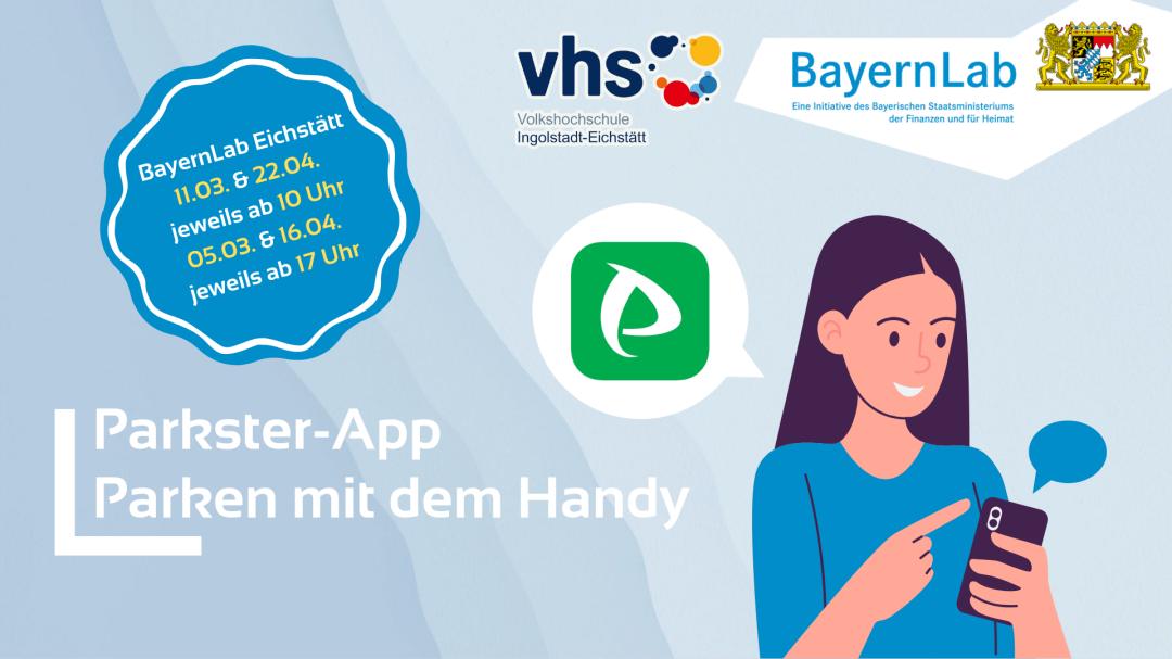 Das BayernLab Eichstätt bietet im Rahmen der VHS Kurse für die Parkster-App an.